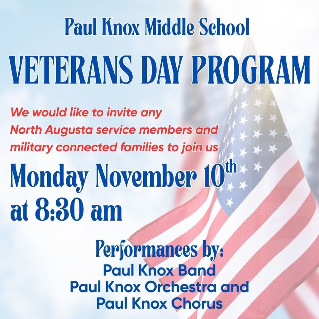 Please join us for the Veterans Day Program Monday November 10th.
