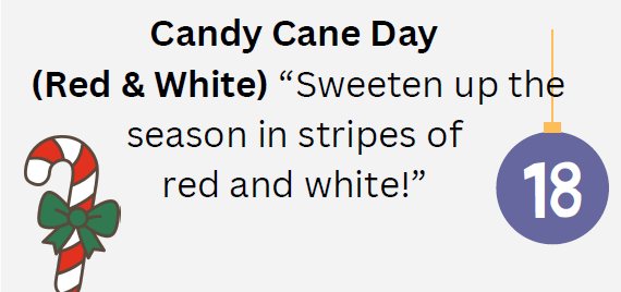 Candy Cane Day (red and white)-Sweeten up the season in stripes of red and white!