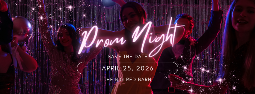 Save the Date for Prom, April 25, 2026