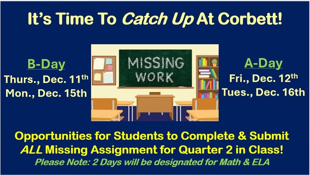 Flyer Announcement for Catch Up - Missing Assignment Days Quarter 2