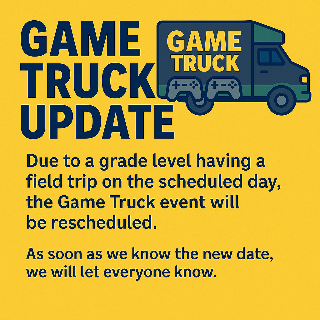 Game Truck Update - new date coming soon