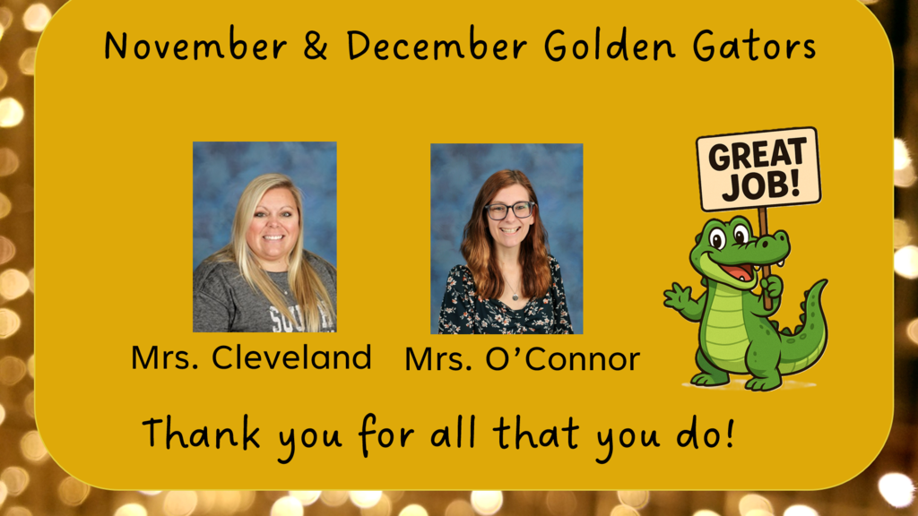 November and December Golden Gators.  a picture of two teachers smiling