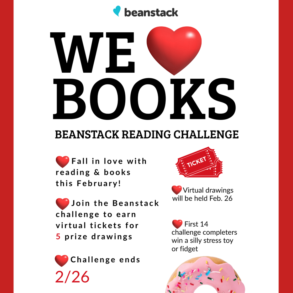 We Love Books Beanstack Challenge Feb. 26