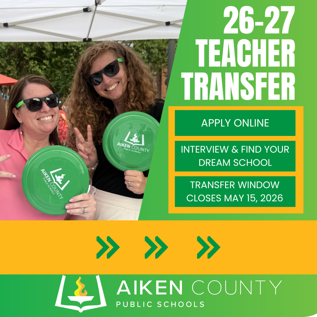 26-27 teacher transfer. apply online. interview & find your dream school. transfer window closes May 15. 2026. Aiken County Public Schools.