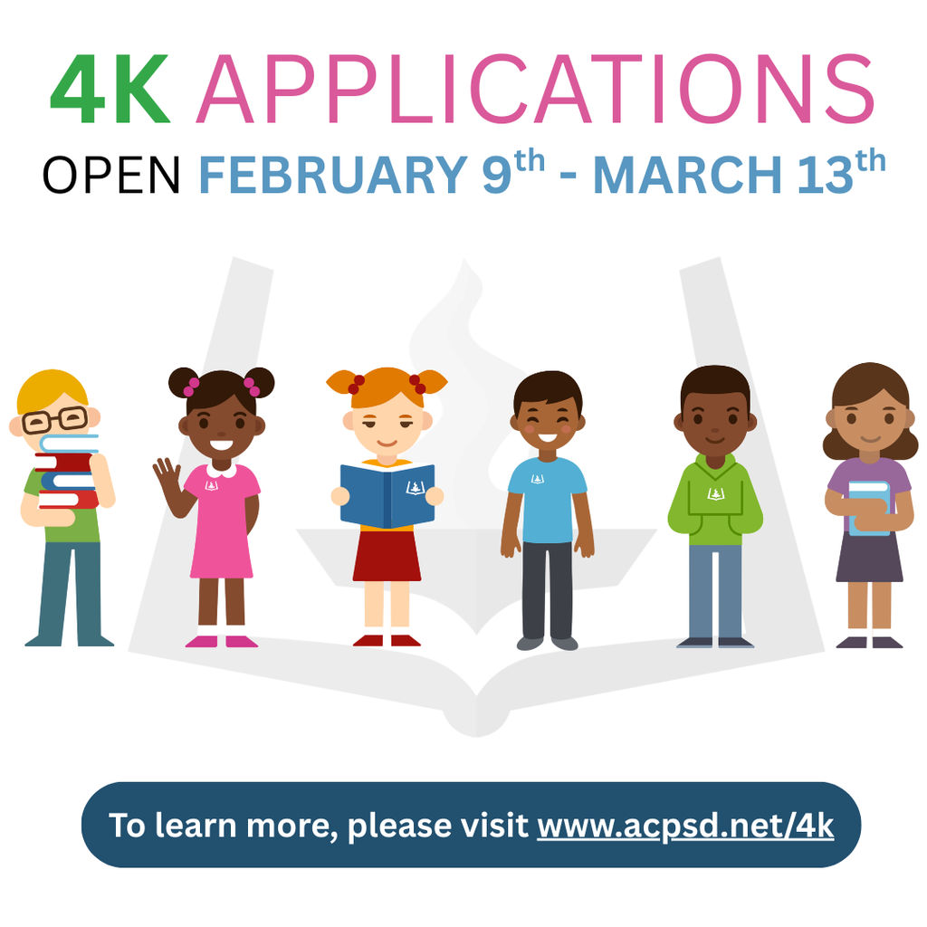 4K applications open February 9 through March 13, to learn more please visit www.acpsd.net/4K.