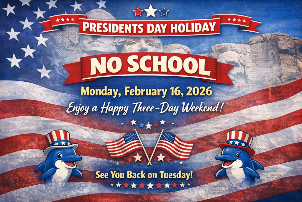 Presidents Day - no school