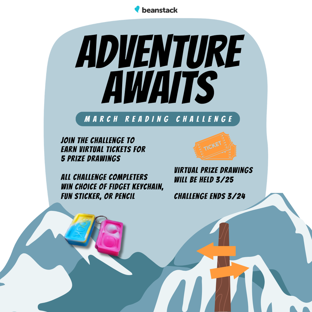 Adventure Awaits Beanstack Challenge March 2026