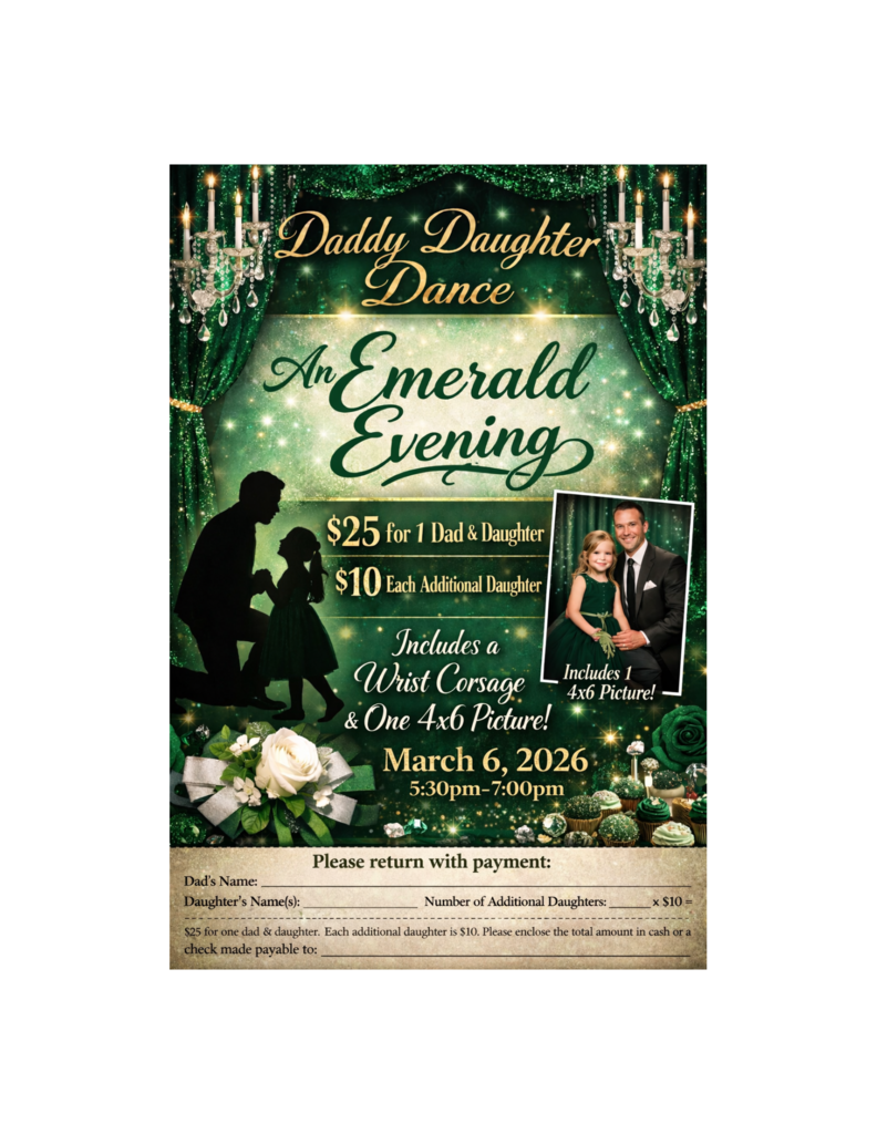 Redcliffe Elementary Daddy Daughter Dance titled ‘An Emerald Evening.’ The event will be held March 6, 2026, from 5:30 to 7:00 p.m. Cost is $25 for one dad and daughter, with $10 for each additional daughter. The price includes a wrist corsage and one 4x6 photo. Families are asked to return the form with payment. Emerald green theme with decorative chandeliers and father-daughter imagery.