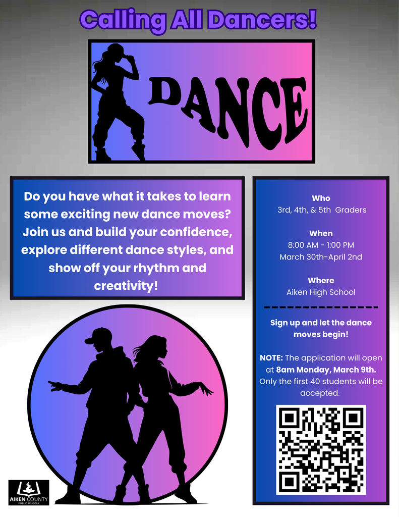 Flyer for "Dance" at Aiken High School, March 30–April 2 (8:00 AM–1:00 PM). Open to 3rd–5th graders to learn new dance styles. Application opens March 9 at 8 AM for the first 40 students. Features dance silhouettes and a registration QR code.