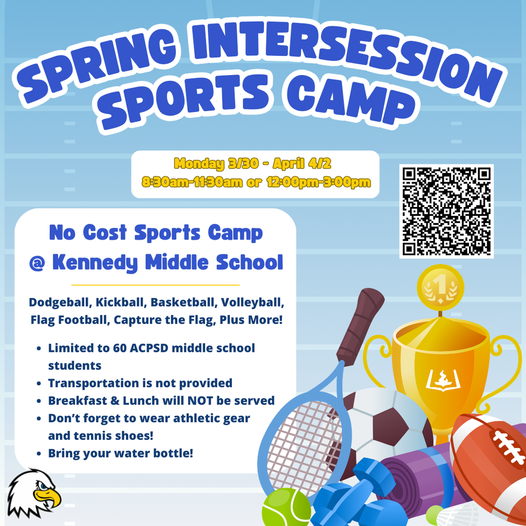 spring Intersession Sports Camp at Kennedy Middle School. 