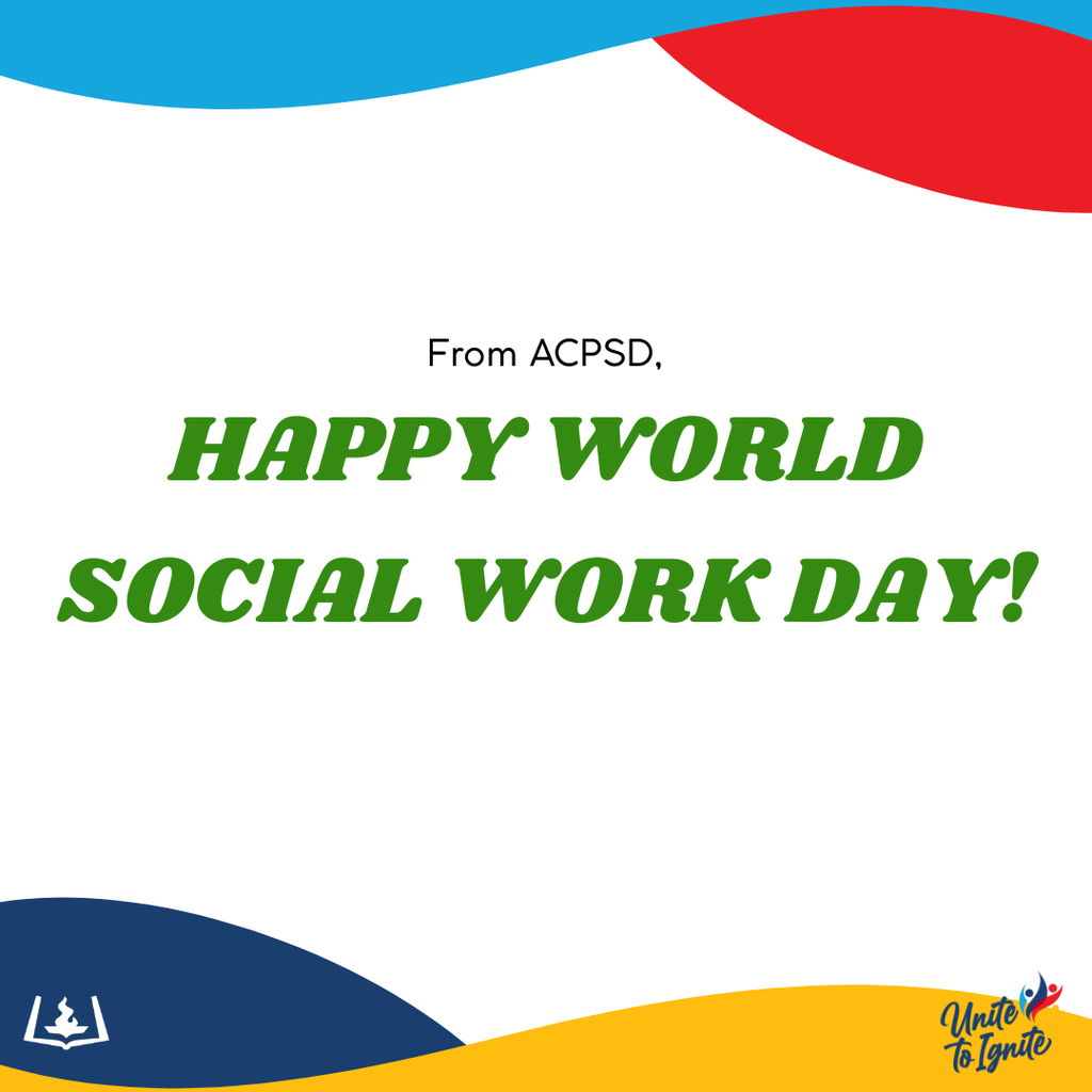 From ACPSD, Happy World Social Work Day!