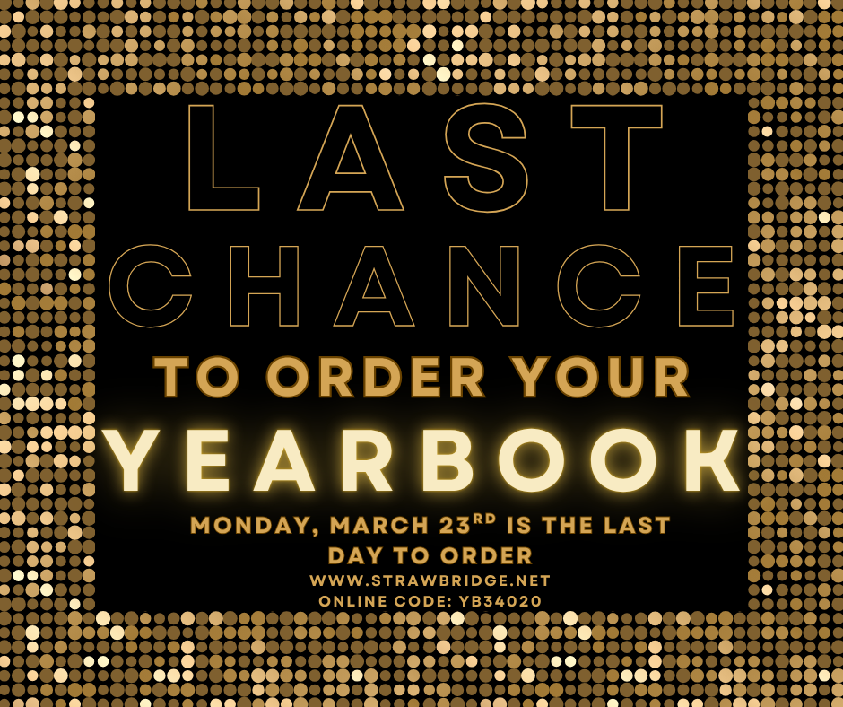 Last Chance to order your yearbook