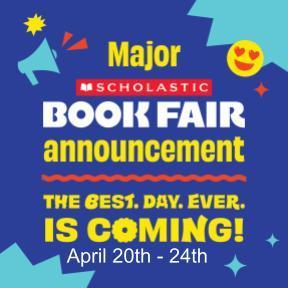 A flyer with a blue background announces a spring book fair for April 20th - 24th.