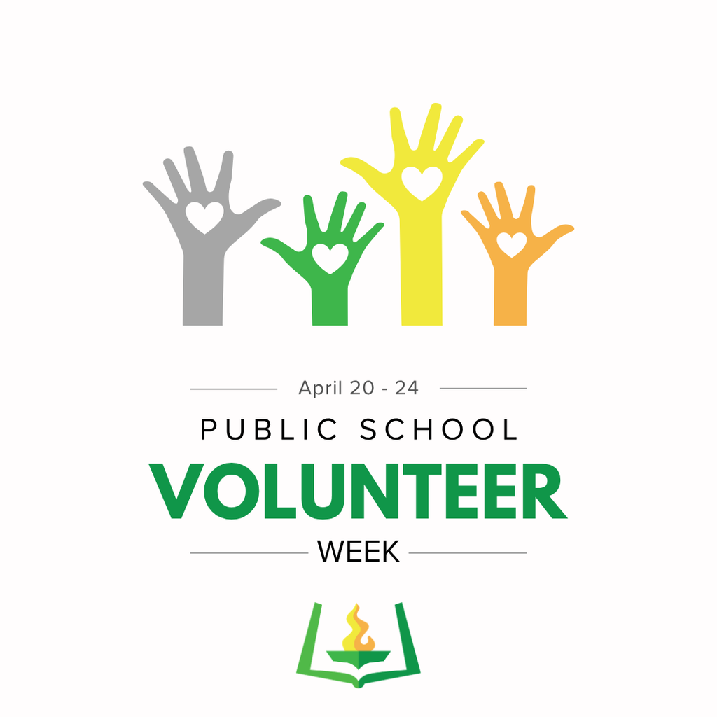 April 20-24 Public School Volunteer week.