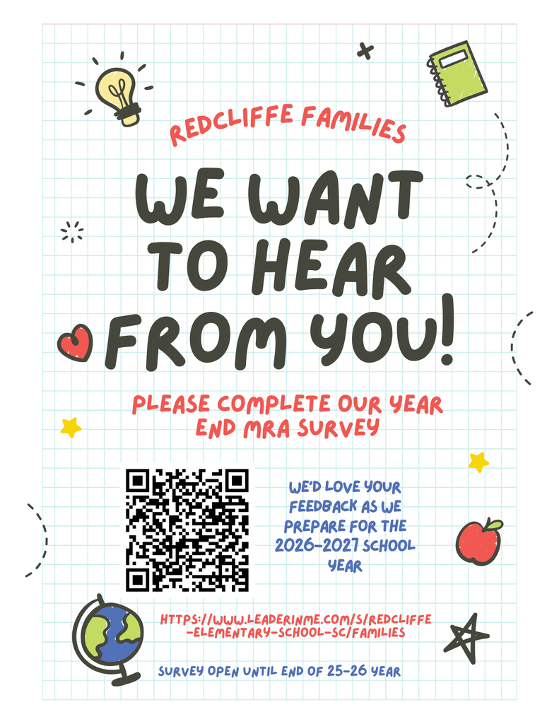 Message to Redcliffe Elementary families asking them to complete the end-of-year MRA survey. The school requests feedback to help prepare for the 2026–2027 school year. A QR code and link are provided to access the survey. The survey is open through the end of the 2025–2026 school year. Decorative school-themed graphics are included.