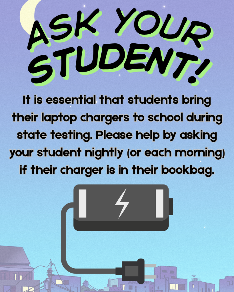 Remind your student to bring their charger to school, please!