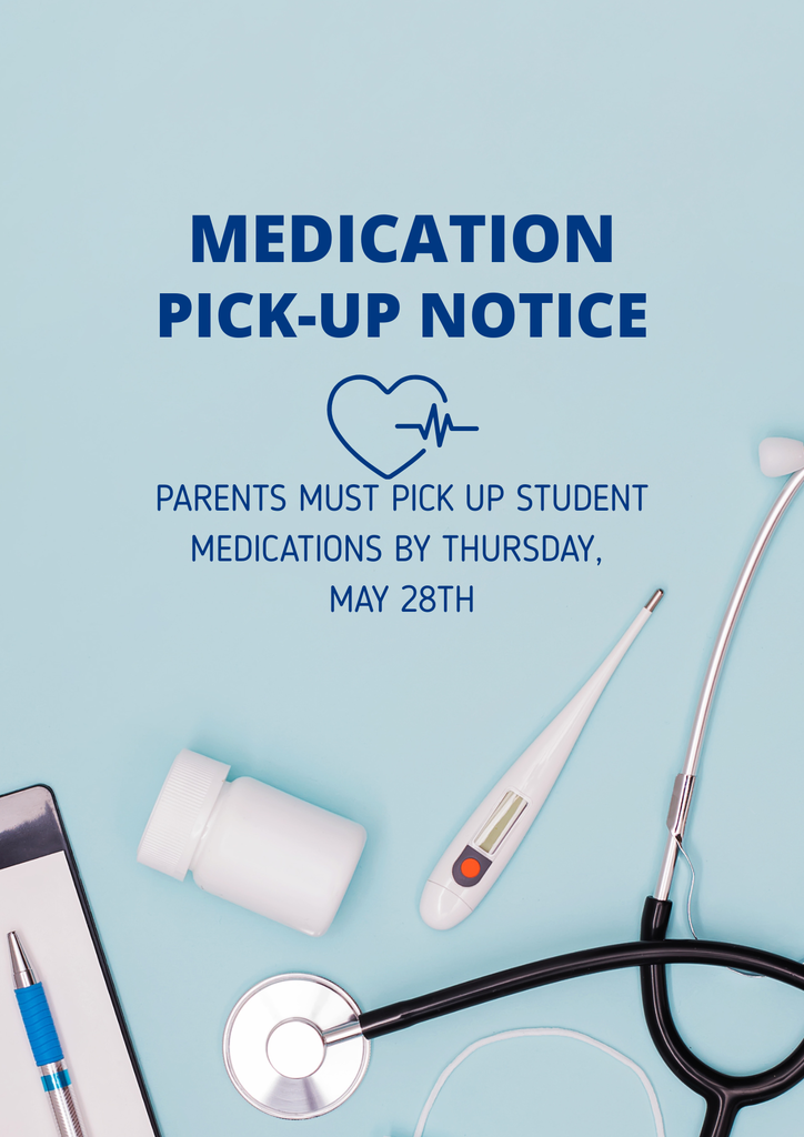 Medication Pick Up Notice