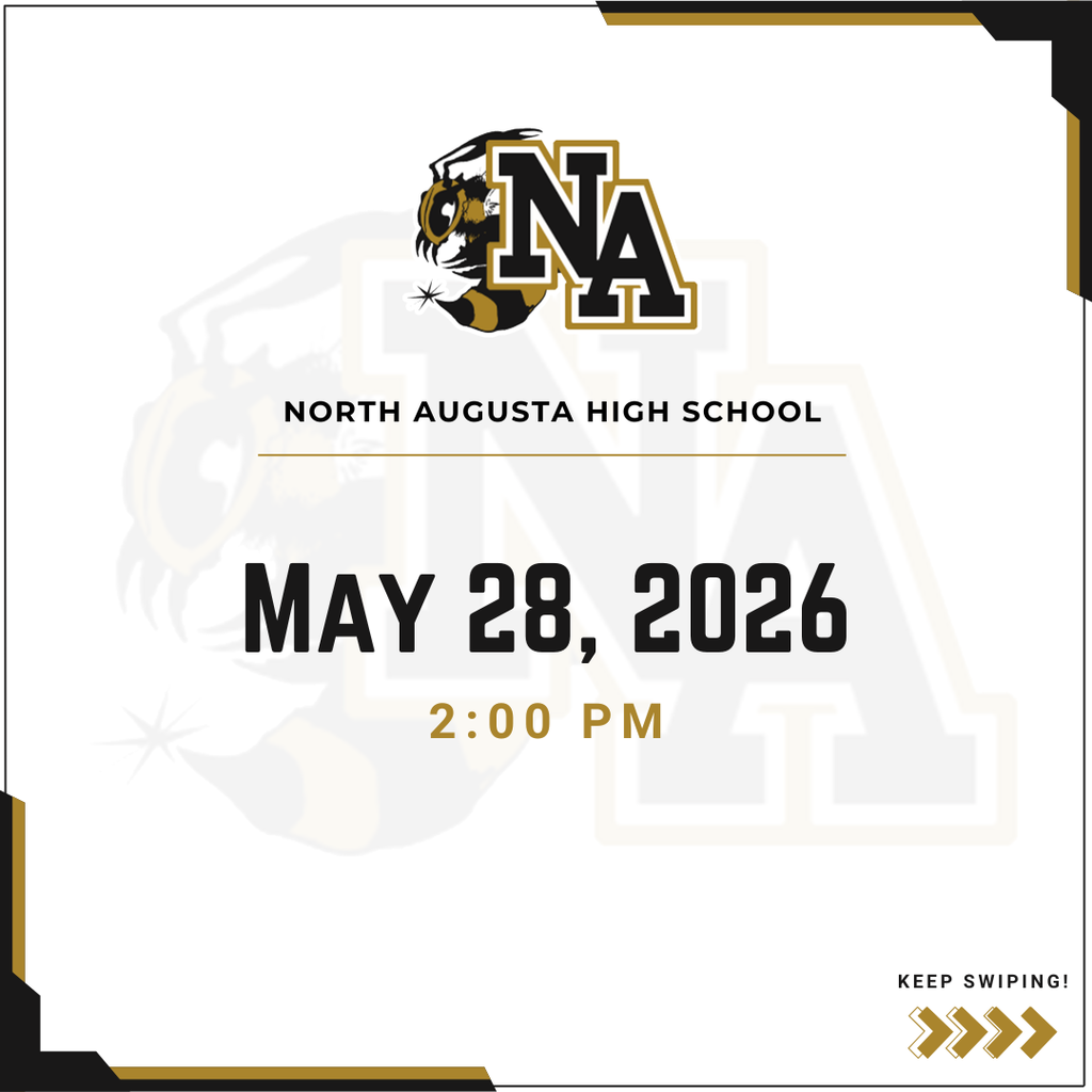 North Augusta High School Thursday, May 28, 2026; 2 p.m.