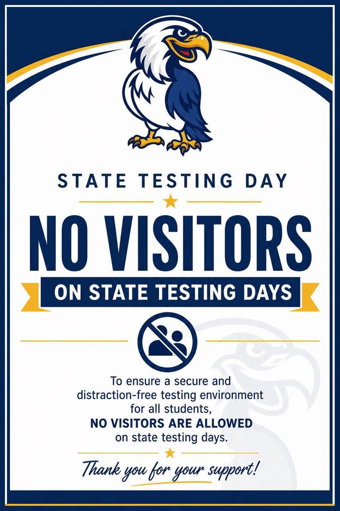 No visitors during state testing