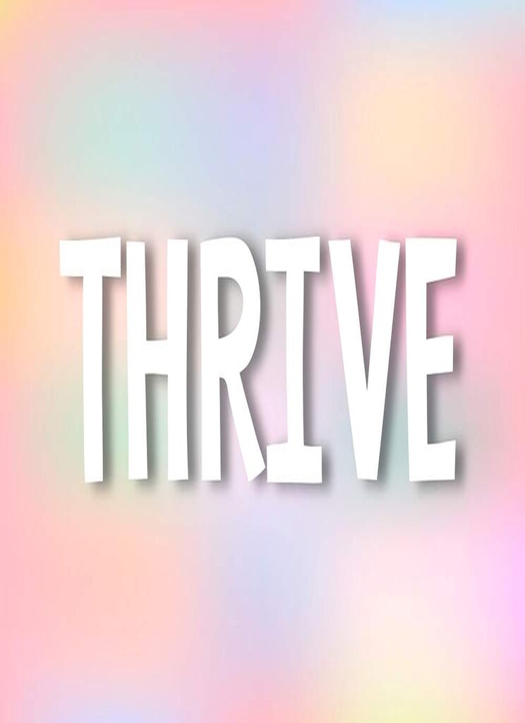 Picture of the word THRIVE. 