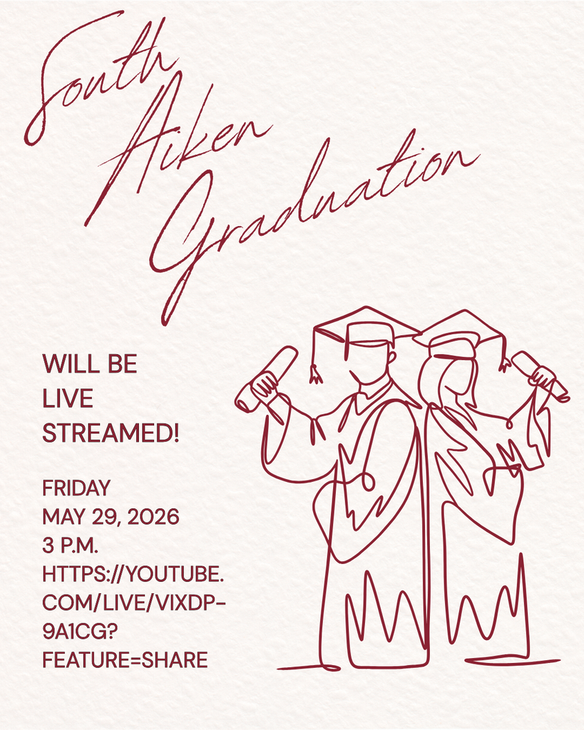 South Aiken Graudation will be live streamed! Friday May 29, 2026 at 3:00pm: https://youtube.com/live/vixdp-9a1Cg?feature=share