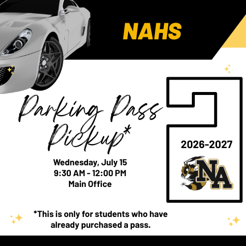 Car with NAHS 2026-2027 Parking Pass.