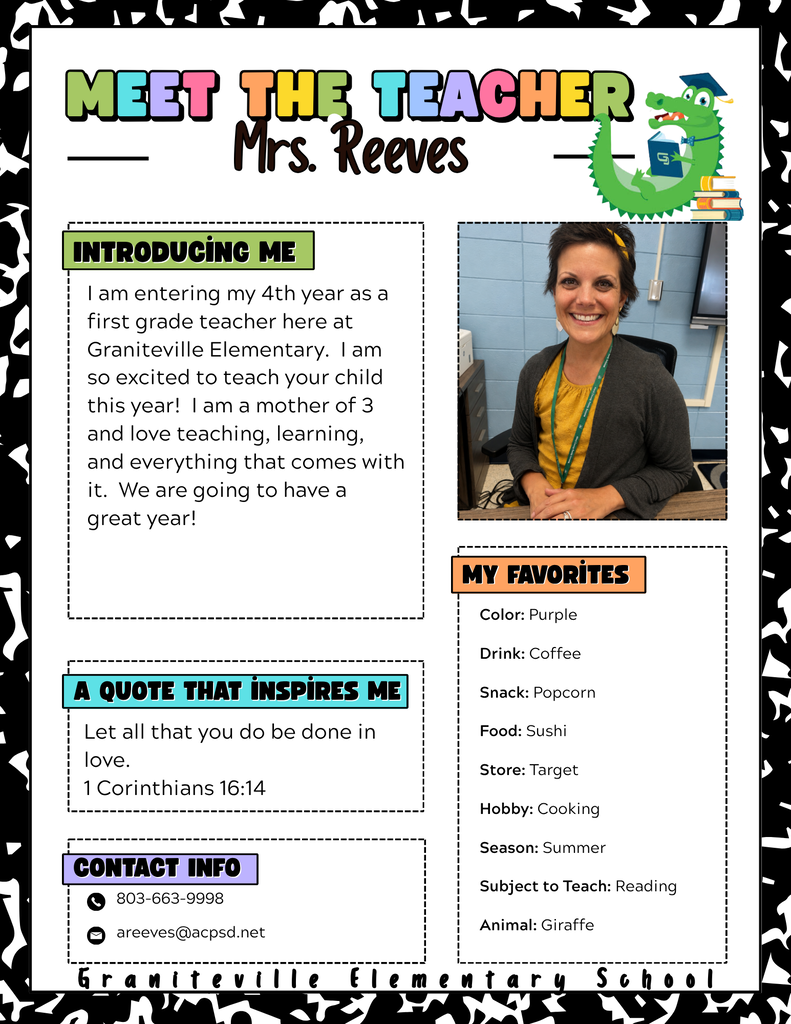 Image is a flyer introducing  Mrs. Reeves, who is a first grade teacher at Graniteville Elementary School. She is wearing black and gold and smiling at the camera. 