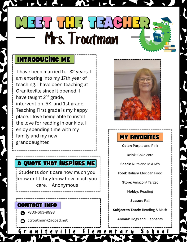 Image is a flyer introducing Mrs. Troutman, who is a First Grade teacher at Graniteville Elementary School. She is wearing an orange shirt and smiling at the camera.