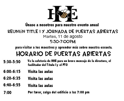 HHE logo with details regarding Open House Aug. 11 from 5:30-7 in Spanish