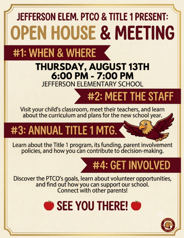 A flyer for an open house meeting states that the meeting will be on August 13th from 6:00 - 7:00 PM.