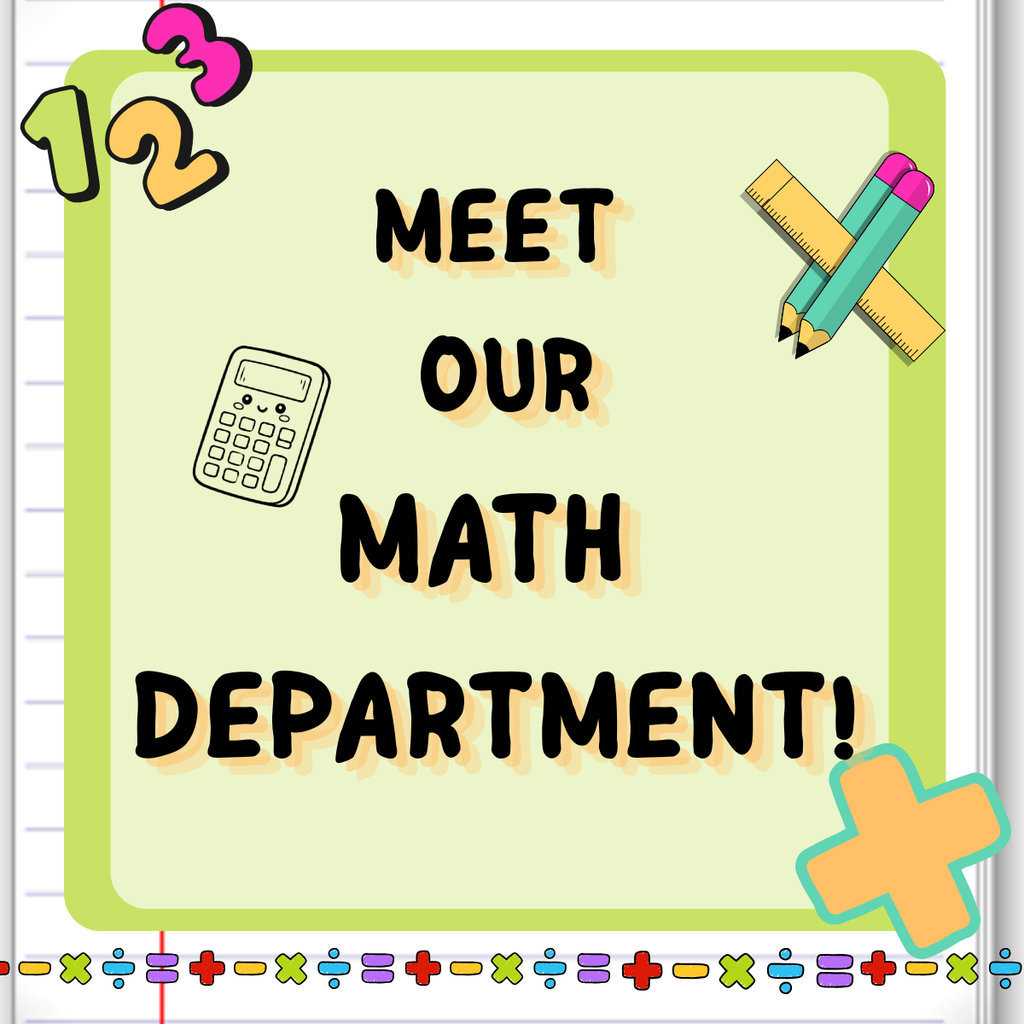 Meet Our Math Department