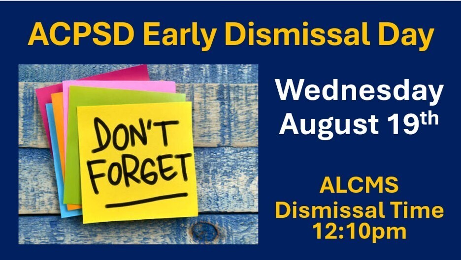 Flyer Announcement for Early Dismissal Day - August 19th