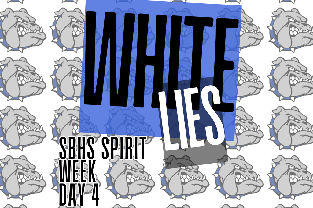 White Lies Day 4