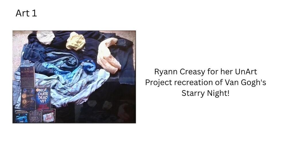 Display of clothing and accessories on a black surface with text "Art 1 Ryann Creasy for her UnArt Project recreation of Van Gogh's Starry Night".