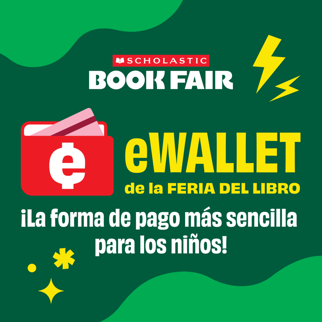 Green background with text "Scholastic Book Fair eWALLET de la Feria del Libro". It shows a red wallet with a euro symbol.