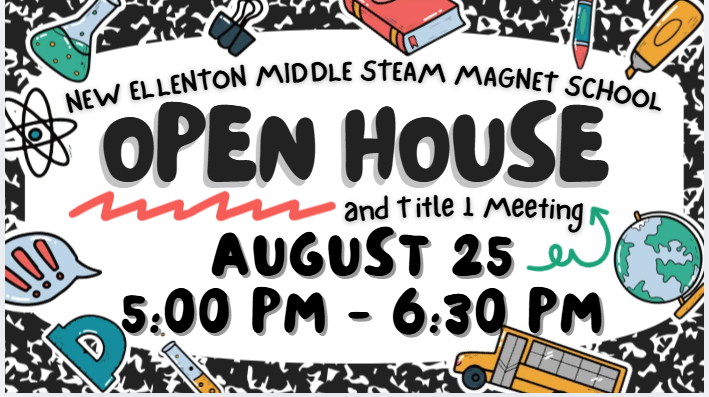 NEMS Open House and Title 1 Meeting August 25 5:00 PM tto 6:30 PM