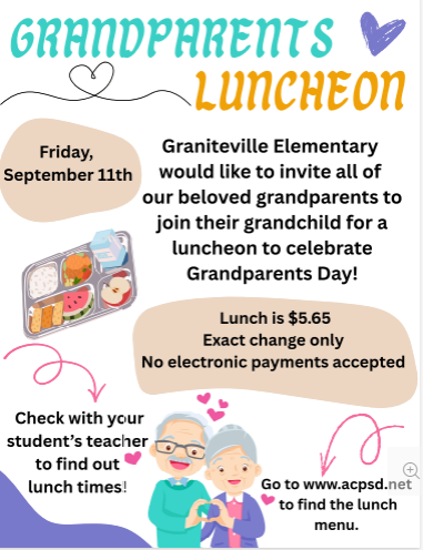 Event flyer for Grandparents Luncheon at Graniteville Elementary. Date: Friday, September 11th. Lunch: $5.65 exact change only. No electronic payments.