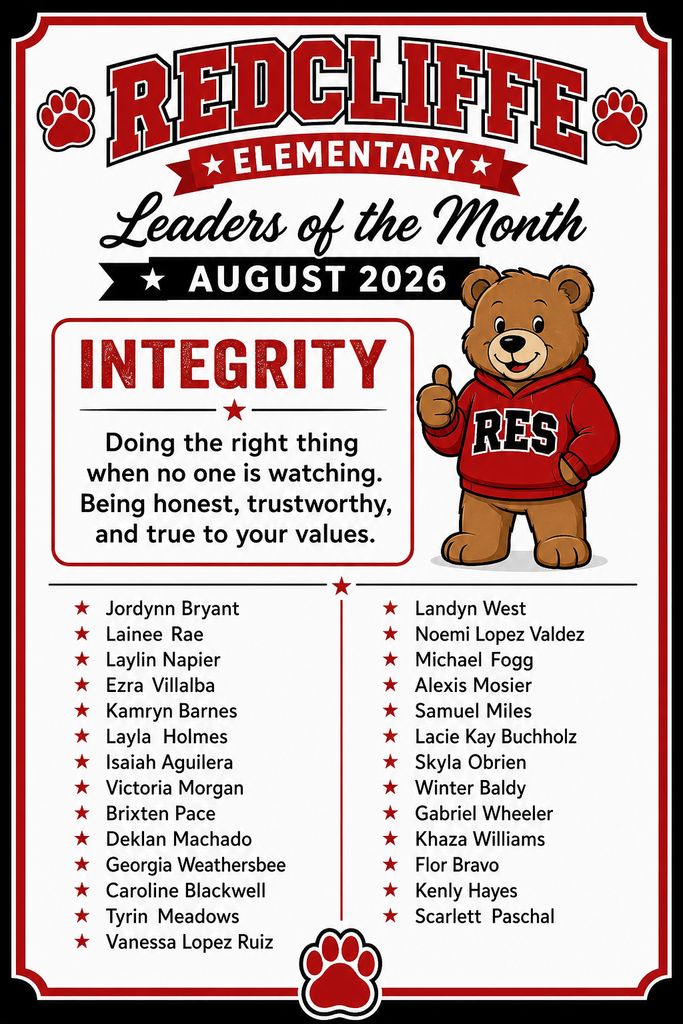 A poster lists "Redcliffe Elementary Leaders of the Month" for August 2026. A bear wears a red shirt and holds a blue sign. Names are grouped under 'Integrity'.