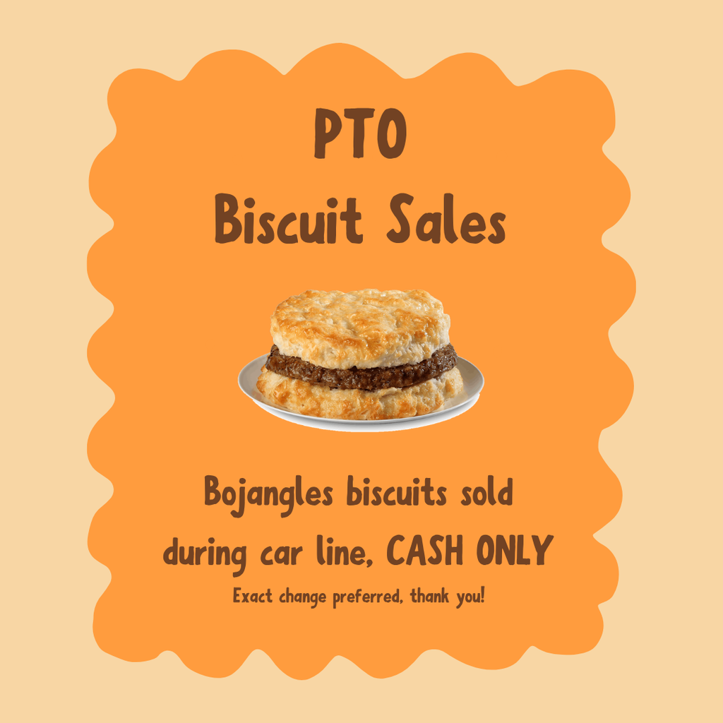 PTO biscuit sales flyer