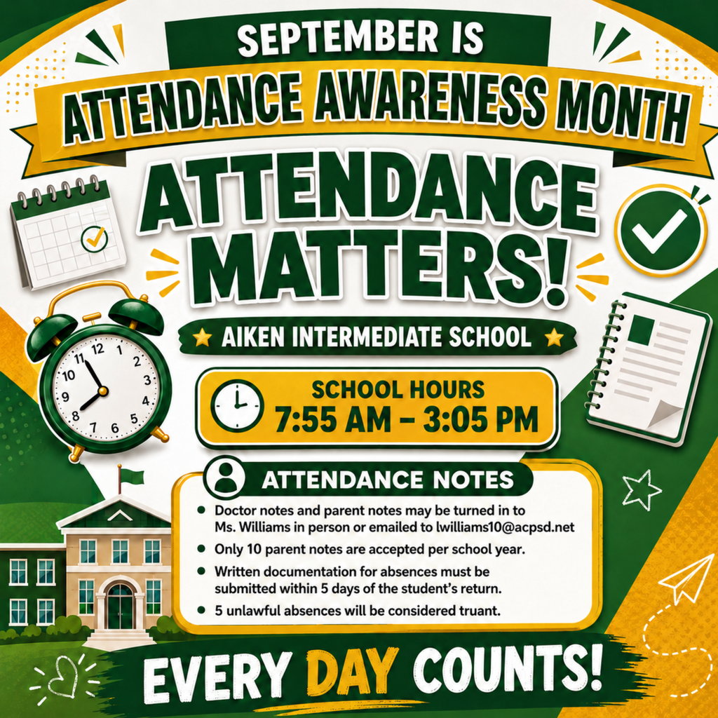 September is Attendance Awareness Month; School Hours are 7:55-3:05