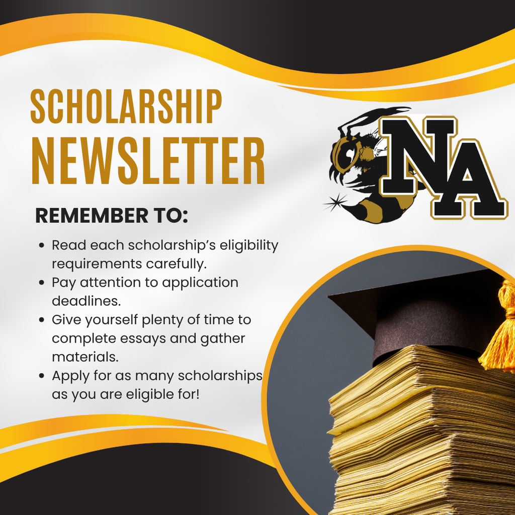 Scholarship newsletter with NA logo. Text lists advice: read eligibility requirements, pay attention to deadlines, give time to complete essays, and apply for multiple scholarships.