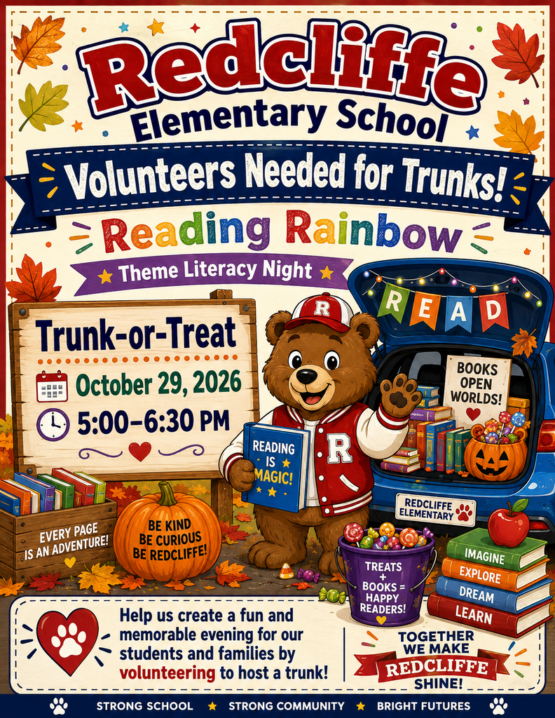 A poster advertises Reading Rainbow Night at Redcliffe Elementary. Features a bear in a cap, books, a pumpkin, and a trunk with treats.