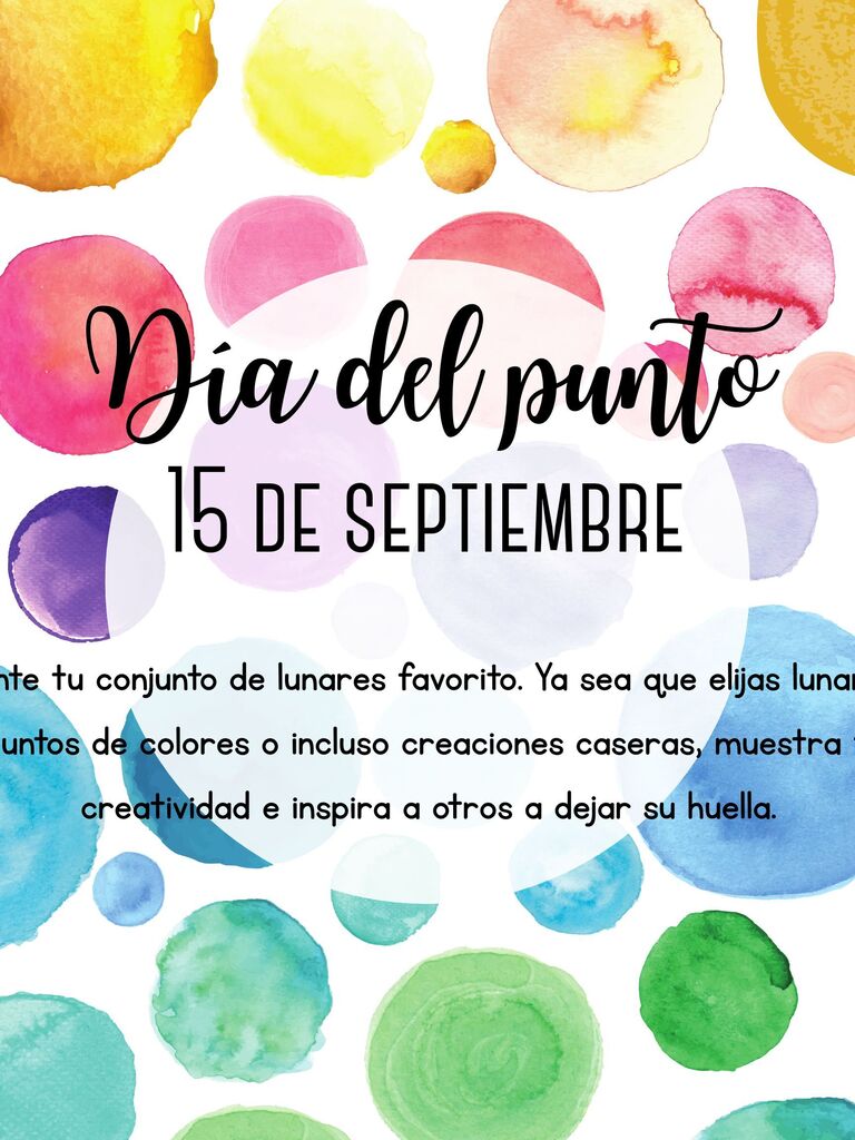 A colorful, dotted background with text in black. It reads "Dia del punto 15 de septiembre" in bold letters.