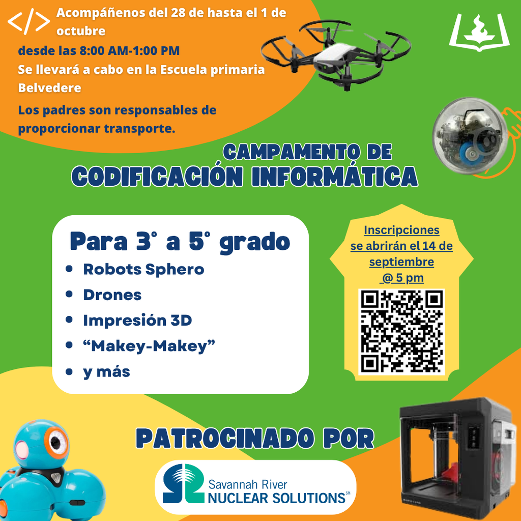 Flyer for a coding camp for 3rd to 5th graders. Activities include robots, drones, and 3D printing.
