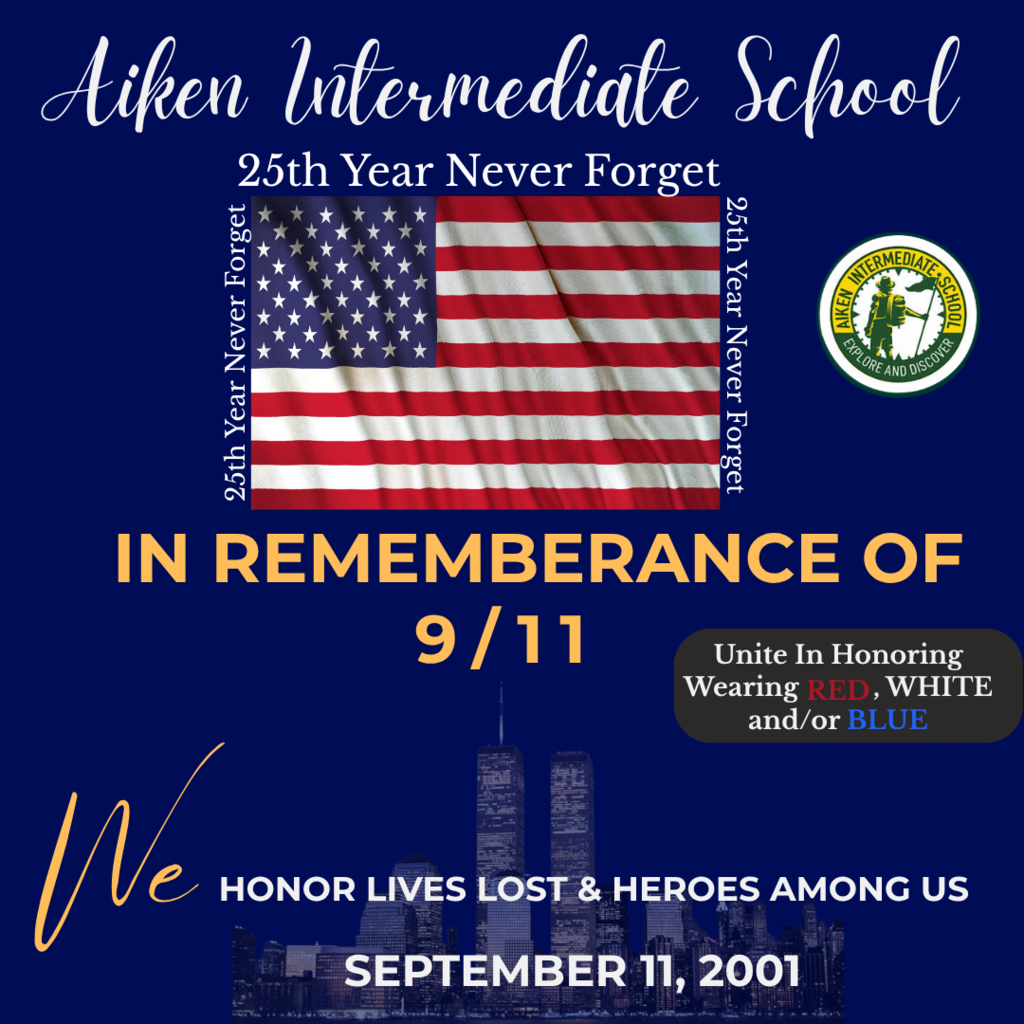 In rememberance of 9/11, wear red, white, and/or blue on Friday, Sept. 11th