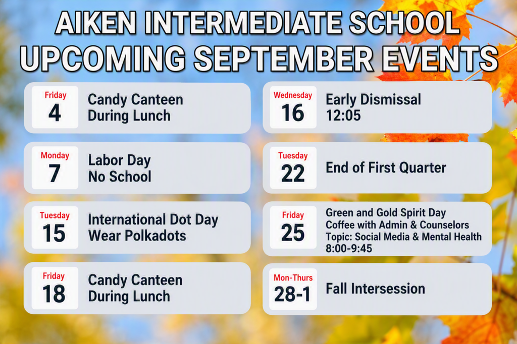 Aiken Intermediate Upcoming September Events