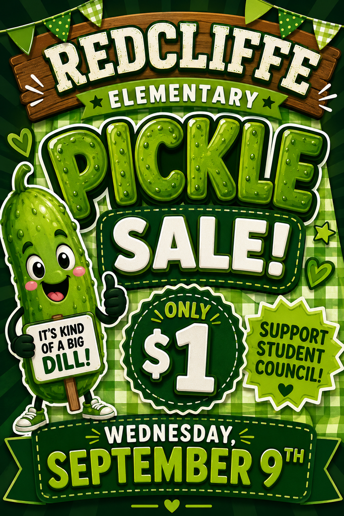 Advertisement for Pickle Sale at Redcliffe Elementary. Features a pickle holding a sign. Shows price as $1. Date: Wednesday, September 9th.