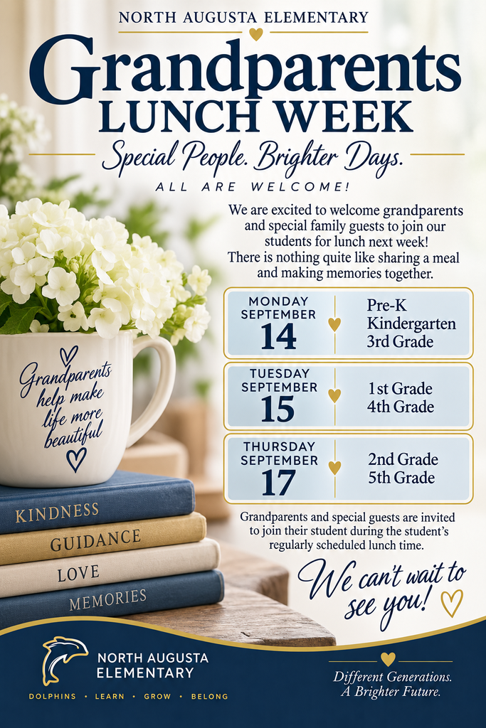 Advertisement for Grandparents Lunch Week at North Augusta Elementary. Features books, a coffee cup, and flowers. Dates listed.