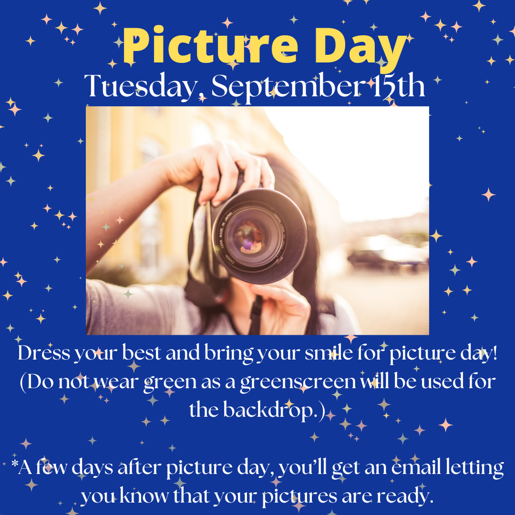 Image gives information about picture day for Kennedy Middle on Tuesday, September 15th. Dress your best and bring your smile. Avoid wearing green.
