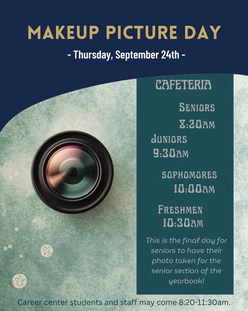 A flyer with blue and green background. It features a camera lens and times for seniors, juniors, sophomores, and freshmen.